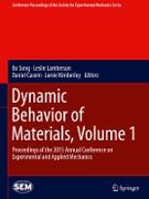 Dynamic Behavior of Materials, Volume 1