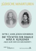 Die Töchter der Familie Max A. Klausner