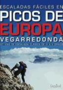 Escaladas fáciles en los Picos de Europa : Vegarredonda