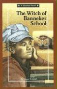 The Witch of Banneker School
