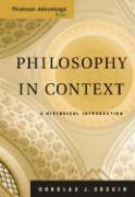Philosophy in Context: A Historical Introduction