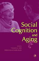 Social Cognition and Aging