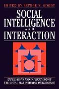 Social Intelligence and Interaction