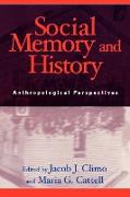 Social Memory and History