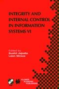 Integrity and Internal Control in Information Systems VI