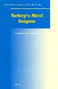 Turkey's Alevi Enigma: A Comprehensive Overview