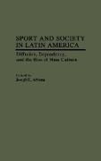 Sport and Society in Latin America