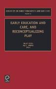 Early Education and Care, and Reconceptualizing Play