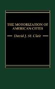 The Motorization of American Cities