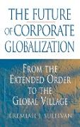 The Future of Corporate Globalization