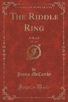 The Riddle Ring, Vol. 3 of 3