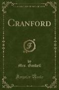 Cranford (Classic Reprint)