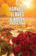 Harvest Leaves and Roses