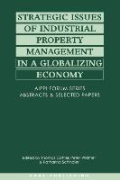 Strategic Issues of Industrial Property Management in a Globalizing Economy