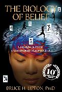 The Biology of Belief