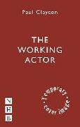 The Working Actor