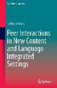 Peer Interactions in New Content and Language Integrated Settings