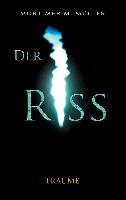 Der Riss