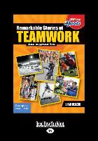 Remarkable Stories of Teamwork in Sports (Large Print 16pt)