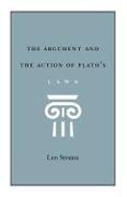 The Argument and the Action of Plato's Laws