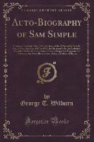 Auto-Biography of Sam Simple