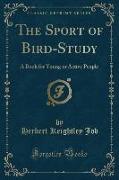 The Sport of Bird-Study