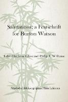 Salutations, a Festschrift for Burton Watson