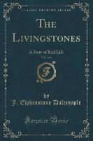 The Livingstones, Vol. 3 of 3