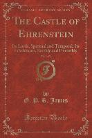 The Castle of Ehrenstein, Vol. 3 of 3