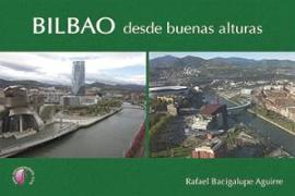 Bilbao desde buenas alturas