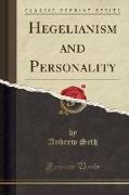 Hegelianism and Personality (Classic Reprint)