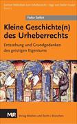 Kleine Geschichte(n) des Urheberrechts