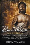 Buddhism For Beginners