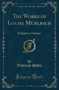The Works of Louise Mühlbach