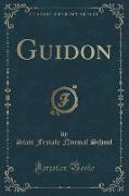 Guidon (Classic Reprint)