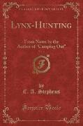 Lynx-Hunting, Vol. 4