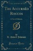 The Accurséd Roccos