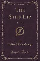 The Stiff Lip