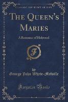 The Queen's Maries