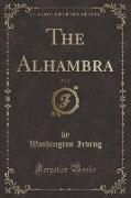 The Alhambra, Vol. 2 (Classic Reprint)