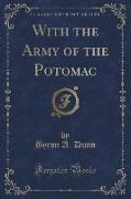 With the Army of the Potomac (Classic Reprint)