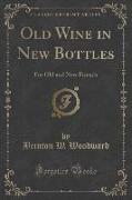 Old Wine in New Bottles