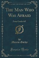 The Man Who Was Afraid