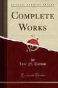 Complete Works, Vol. 9 (Classic Reprint)