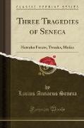 Three Tragedies of Seneca