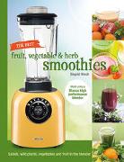 The best fruit, vegetable & herb smoothies