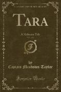 Tara, Vol. 1 of 3
