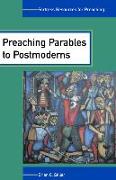 Preaching Parables to Postmoderns