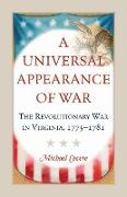 A Universal Appearance of War
