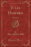 Julia Howard, Vol. 2 of 3